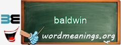 WordMeaning blackboard for baldwin